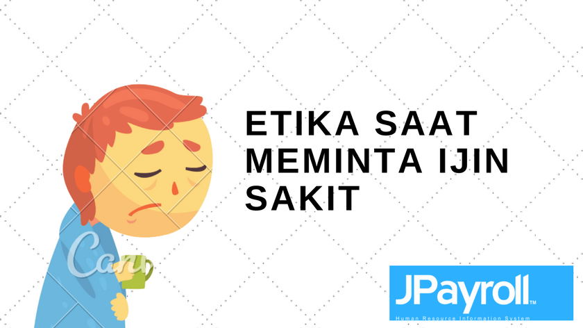 Etika Saat Meminta Ijin Sakit