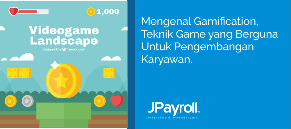 Mengenal Gamification, Teknik Game yang Berguna Untuk Pengembangan Karyawan