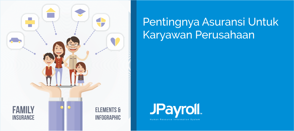 Pentingnya Asuransi Untuk Karyawan Perusahaan