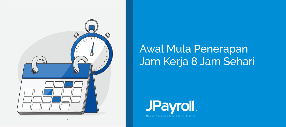 Awal Mula Penerapan Jam Kerja 8 Jam Sehari